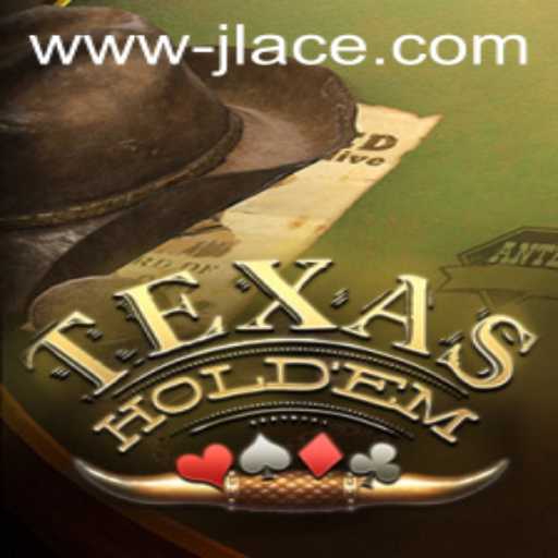 Understanding Texas Hold'em and the Rise of JLACE